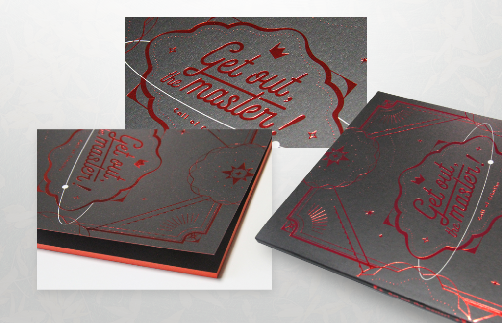 オフセット印刷事例：Get out, the master！